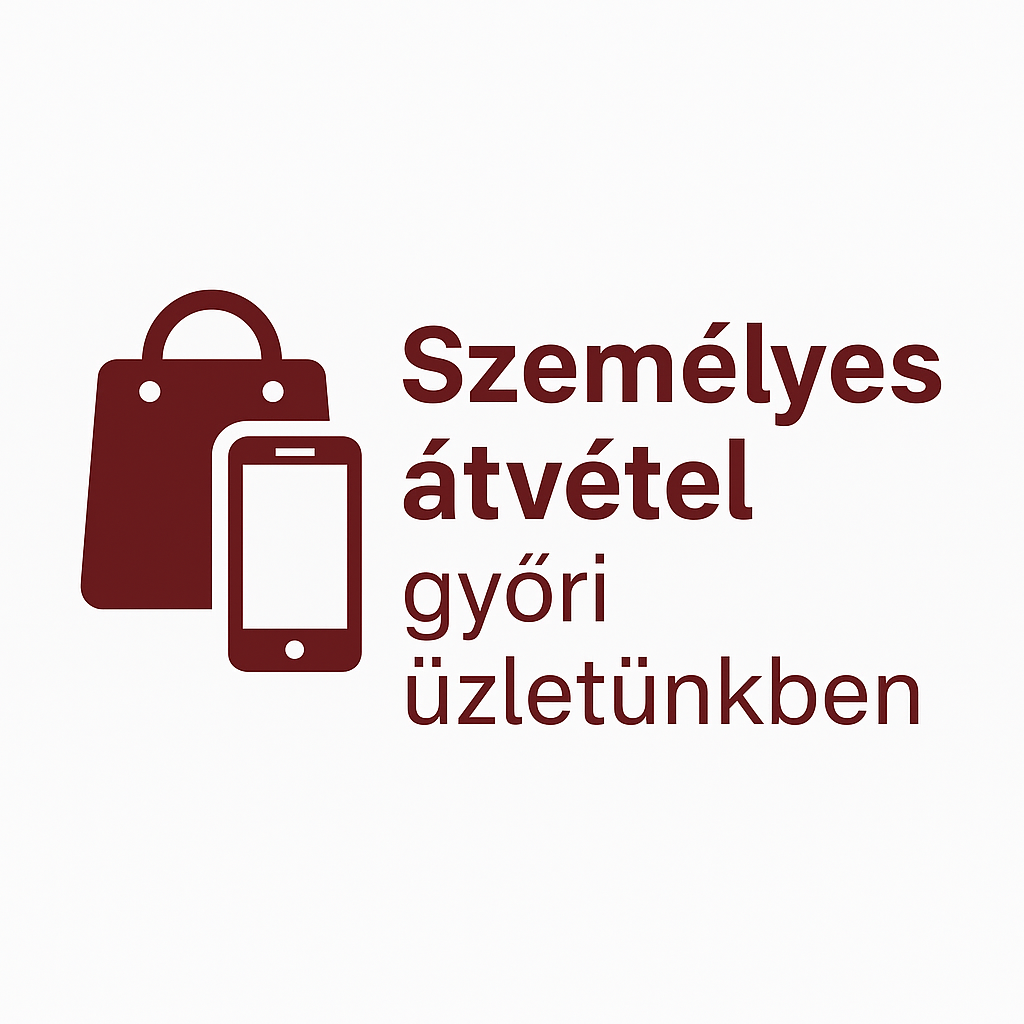 Személyes átvétel üzletünkben - Győrben